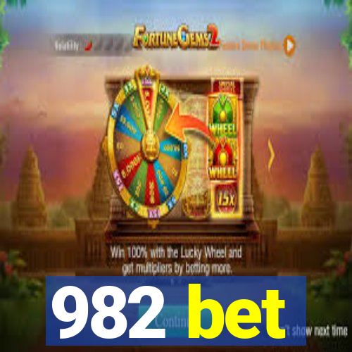 982 bet